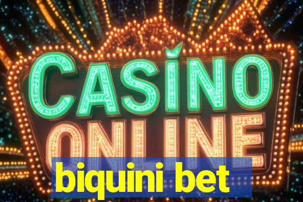 biquini bet